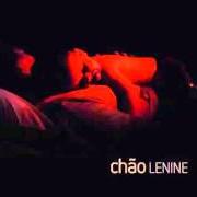 Il testo AMOR É PRA QUEM AMA di LENINE è presente anche nell'album Chão (2011)