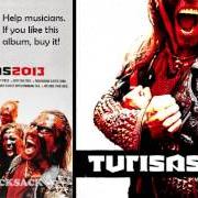 Il testo TEN MORE MILES dei TURISAS è presente anche nell'album Turisas 2013 (2013)