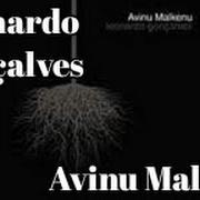 Il testo AVINU SHEBASHAMAYIM di LEONARDO GONÇALVES è presente anche nell'album Avinu malkenu (nosso pai, nosso rei) (2010)