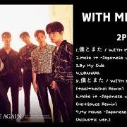 Il testo MAKE IT -JAPANESE VER.- (HOTSAUCE REMIX) di 2PM è presente anche nell'album With me again (2021)