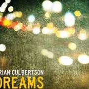 Il testo YOUR SMILE dei BRIAN CULBERTSON è presente anche nell'album Dreams (2012)