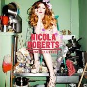 Il testo SO DAMN RIGHT di NICOLA ROBERTS è presente anche nell'album Behind cinderella's eyes (2021)