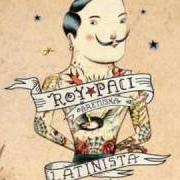 Il testo DESTINO MARAVIGLIA di ROY PACI è presente anche nell'album Latinista (2010)