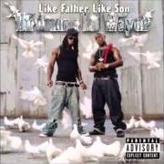 Il testo NO MORE di LIL' WAYNE è presente anche nell'album Like father, like son (2006)