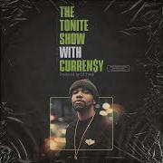 Il testo THE TONITE SHOW WITH CURREN$Y di DJ FRESH è presente anche nell'album The tonite show with curren$y (2020)