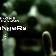 Il testo STRANGERS dei BRING ME THE HORIZON è presente anche nell'album Strangers (2022)