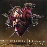 Il testo TRANSLUCENCE dei BROKEN HOPE è presente anche nell'album Loathing (1997)