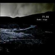Il testo HOWLING OUT WITH TIGHT NEONS REMIX di SABI è presente anche nell'album 71:36 (2011)