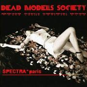 Il testo CHEEKY ALIEN DREAM degli SPECTRA PARIS è presente anche nell'album Dead models society (young ladies homicide club) (2009)