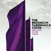 Il testo I LOVE YOU dei BROOKLYN TABERNACLE CHOIR è presente anche nell'album Declare your name (2009)