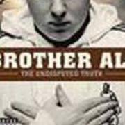 Il testo HERE di BROTHER ALI è presente anche nell'album The undisputed truth (2007)