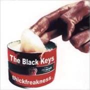 Il testo SET YOU FREE dei THE BLACK KEYS è presente anche nell'album Thickfreakness (2003)