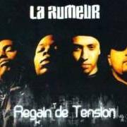 Il testo NOUS SOMMES LES PREMIERS SUR... di LA RUMEUR è presente anche nell'album Regain de tension (2004)