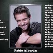 Il testo SOLAMENTE TÚ di PABLO ALBORÁN è presente anche nell'album Pablo alborán (2011)