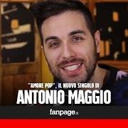 Il testo AMORE POP di ANTONIO MAGGIO è presente anche nell'album Amore pop (2016)