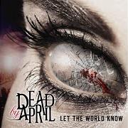 Il testo FREEZE FRAME di DEAD BY APRIL è presente anche nell'album Let the world know (2014)