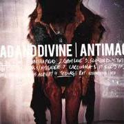 Il testo YOU AIN'T SEEN NOTHING YET dei DEAD AND DIVINE è presente anche nell'album The fanciful (2008)