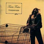 Il testo CACHÉ di TRICIA FOSTER è presente anche nell'album Commerciale (2008)