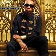 Il testo ECHOES INTERLUDE di TYGA è presente anche nell'album Careless world: rise of the last king (2012)