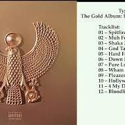 Il testo HARD FOR YOU di TYGA è presente anche nell'album The gold album: 18th dynasty (2015)