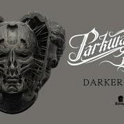 Il testo DARKER STILL dei PARKWAY DRIVE è presente anche nell'album Darker still (2022)