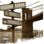 Il testo HOW REAL IS REAL? dei BUDDHA MONK è presente anche nell'album Zu-chronicles vol. 1: throwbacks (2005)