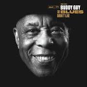 Il testo RABBIT BLOOD di BUDDY GUY è presente anche nell'album The blues don't lie (2022)