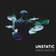 Il testo PRESENTATION di MANU KATCHÉ è presente anche nell'album Unstatic (2016)