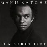 Il testo GO GETTER di MANU KATCHÉ è presente anche nell'album It's about time (1999)