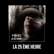 Il testo VIVA LA VIDA LOCA di MINO è presente anche nell'album La 25ème heure (2011)