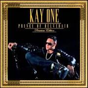 Il testo RAIN ON YOU di KAY ONE è presente anche nell'album Prince of belvedair (2012)