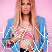 Il testo BIG BANANA di HAVANA BROWN è presente anche nell'album When the lights go out - ep (2012)