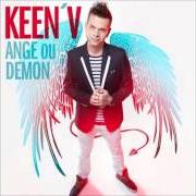Il testo QUITTE MOI di KEEN'V è presente anche nell'album Ange ou démon (2013)