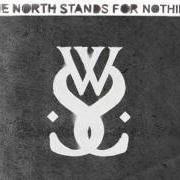 Il testo LOST ABOVE THE ARCHES di WHILE SHE SLEEPS è presente anche nell'album The north stands for nothing (2010)