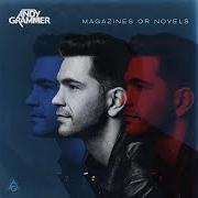 Il testo BLAME IT ON THE STARS di ANDY GRAMMER è presente anche nell'album Magazines or novels (2014)