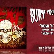 Il testo SLAPSTICK dei BURY YOUR DEAD è presente anche nell'album Mosh n' roll (2011)