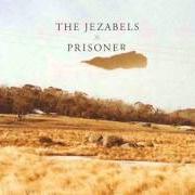 Il testo DISCO BISCUIT LOVE di THE JEZABELS è presente anche nell'album Prisoner (2011)