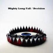 Mighty long fall / decision