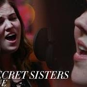 Il testo ALL ABOUT YOU delle THE SECRET SISTERS è presente anche nell'album The secret sisters (2010)