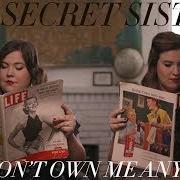 Il testo 'TIL IT'S OVER delle THE SECRET SISTERS è presente anche nell'album You don't own me anymore (2017)