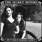 Il testo GOOD LUCK, GOOD NIGHT, GOODBYE delle THE SECRET SISTERS è presente anche nell'album Put your needle down (2014)