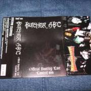 Il testo WICE dei BUTCHER ABC è presente anche nell'album Butchered feast of being (mcd) (2006)