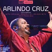 Il testo MEU LUGAR di ARLINDO CRUZ è presente anche nell'album Fundamental - arlindo cruz (2015)