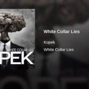 Il testo BIGGER THAN US ALL di KOPEK è presente anche nell'album White collar lies (2012)