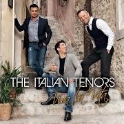 Il testo TORNERÒ di ITALIAN TENORS è presente anche nell'album Viva la vita (2014)