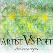 Il testo 8-14 degli ARTIST VS POET è presente anche nell'album Alive once again (2008)