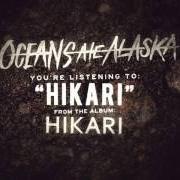 Il testo UKIYO di OCEANS ATE ALASKA è presente anche nell'album Hikari (2017)