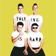 Il testo WE ARE THE KIDS di WALK THE MOON è presente anche nell'album Talking is hard (2014)