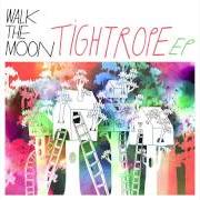 Il testo DRUNK IN THE WOODS di WALK THE MOON è presente anche nell'album Tightrope - ep (2013)