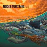 Il testo HARD CASE di TEDESCHI TRUCKS BAND è presente anche nell'album Signs (2019)